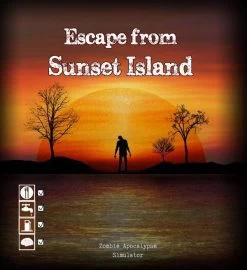 Escape From Sunset Island:Zombie Apocalypse Simulator *PRE-ORDER*