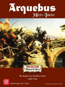 GMT Games Arquebus: Men Of Iron Volume IV
