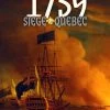1759: The Siege Of Quebec (Second Edition)