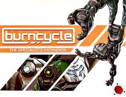 Burncycle: The Specialists