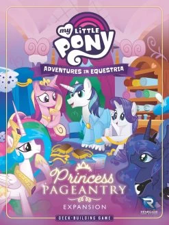 My Little Pony: Adventures In Equestria Deck-Building Game – Princess Pageantry Expansion